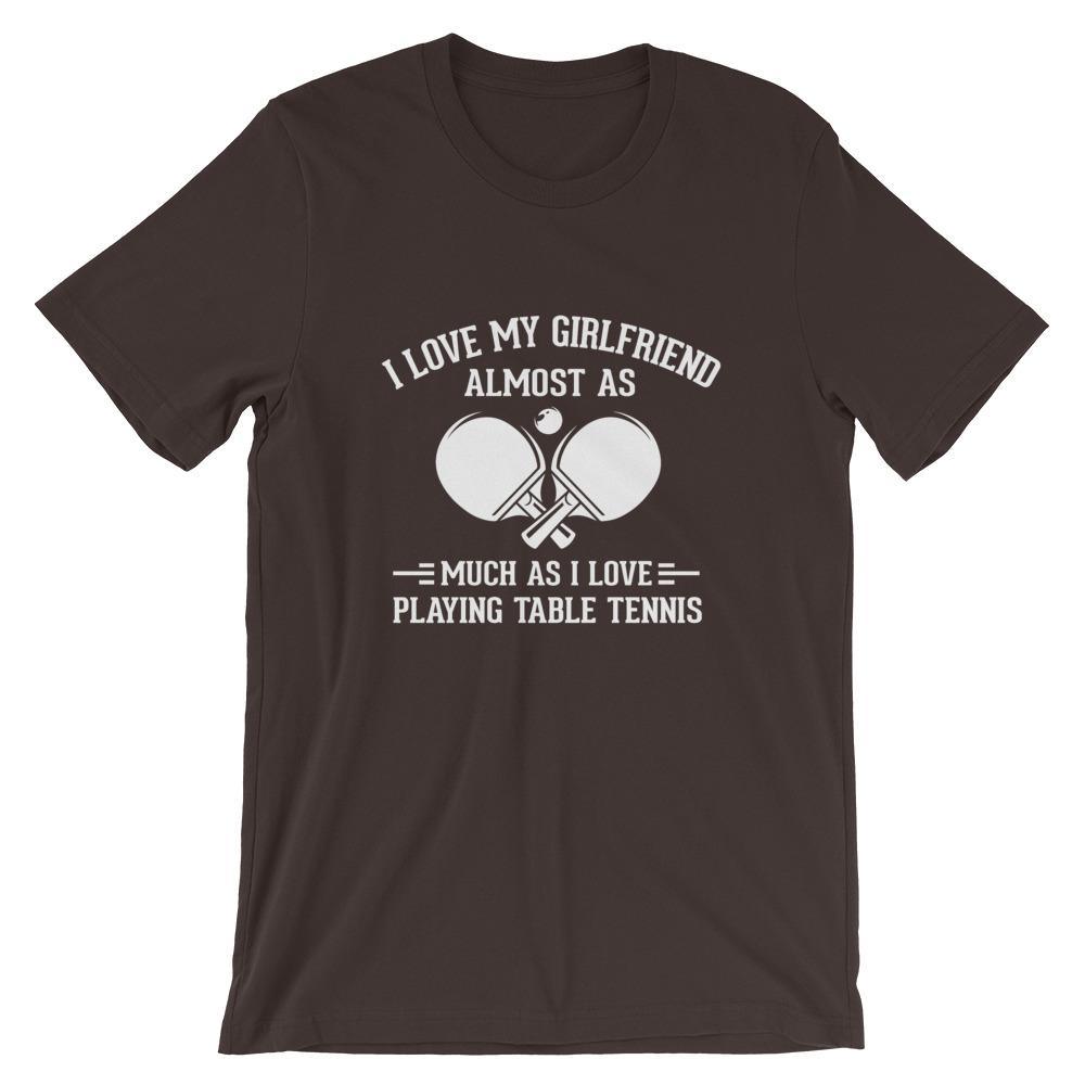 I Love My Girlfriend Table Tennis T-Shirt - Table Tennis Hub