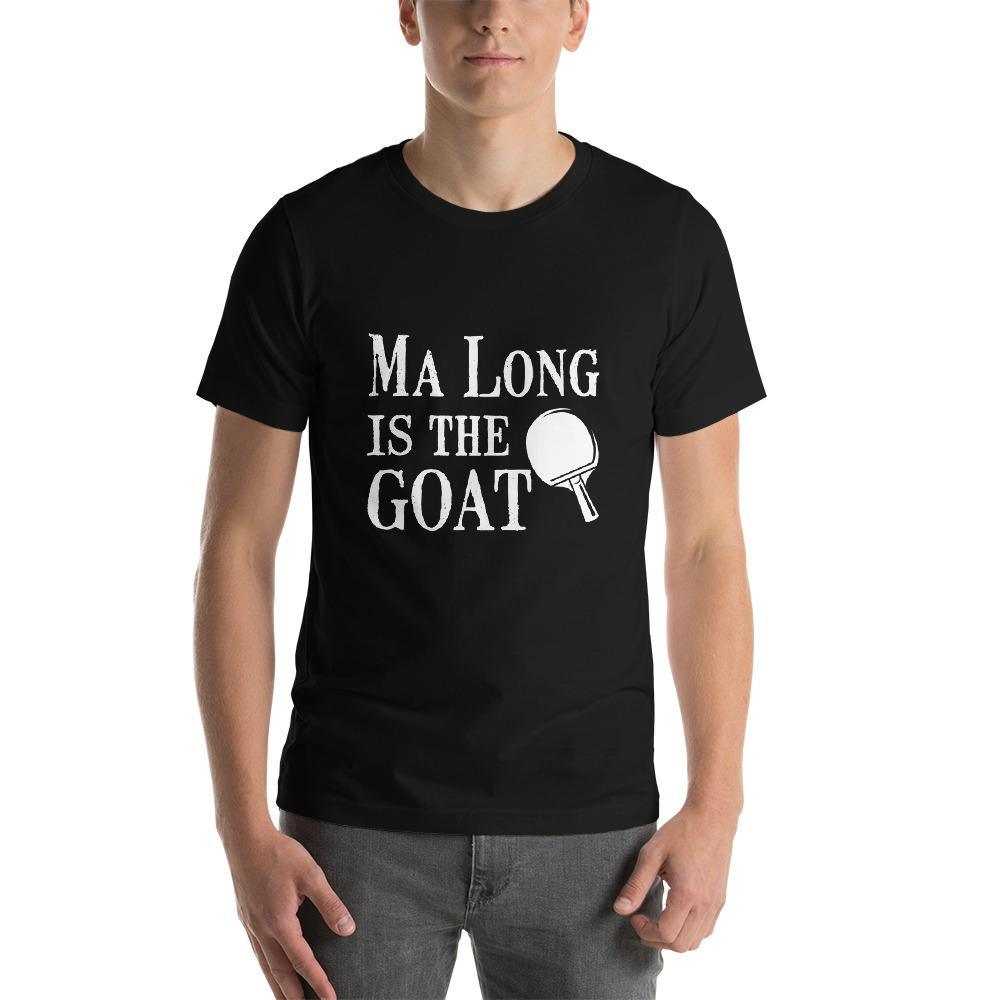 Ma Long is The GOAT Table Tennis T-Shirt - Table Tennis Hub