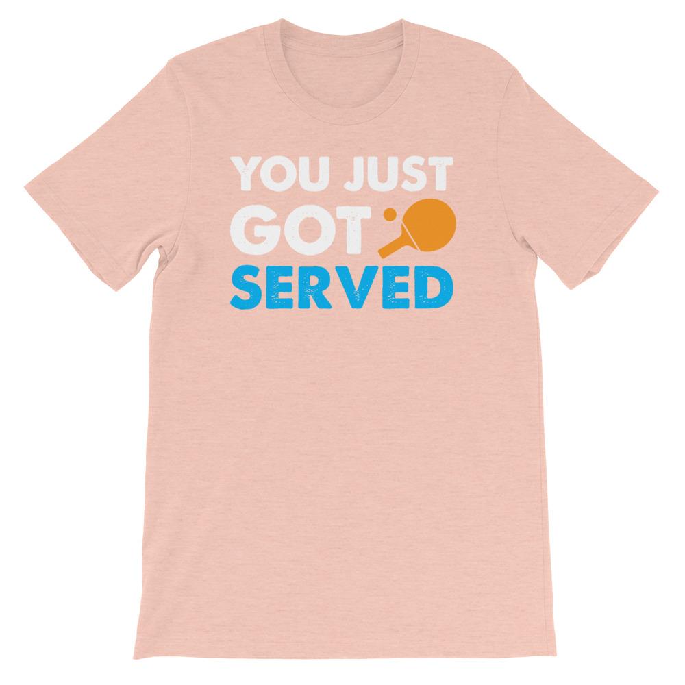 You Just Got Served Table Tennis T-Shirt - Table Tennis Hub